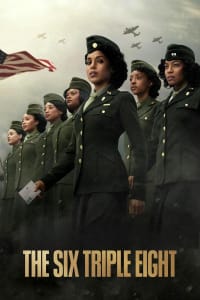 Poster for the movie "The Six Triple Eight"